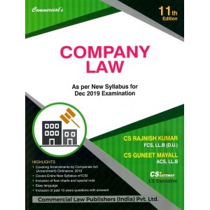 Commercial's Company Law for CS Executive December 2019 Exam by CS. Rajnish Kumar, CS. Guneet Mayall [New Syllabus]